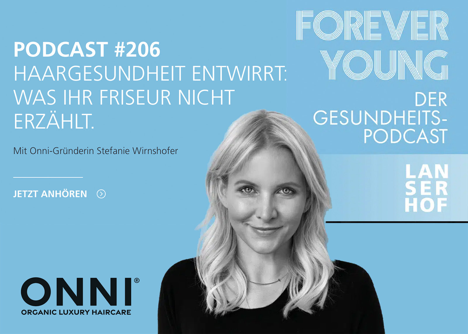 ONNI Gründerin Stefanie Wirnshofer im Lanserhof Podcast Forever Young